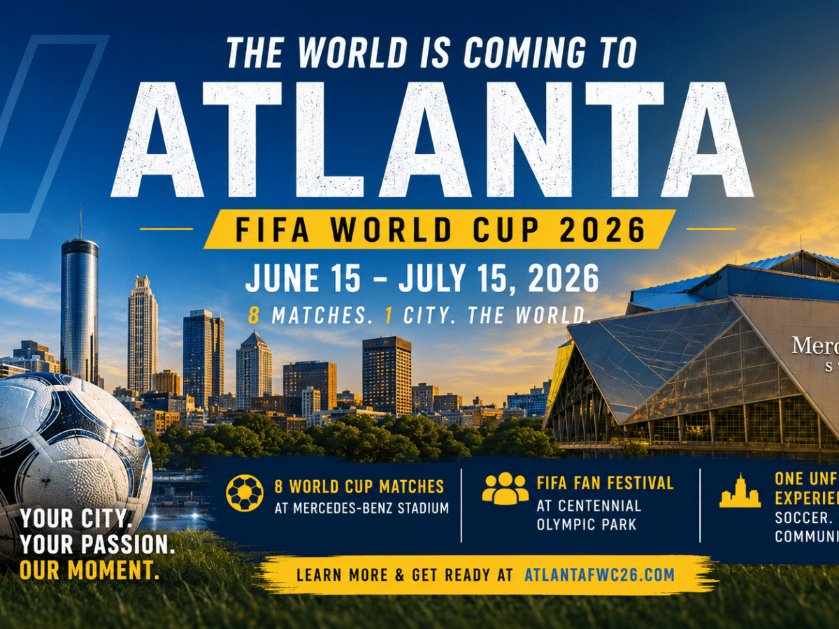 The World Cup Is Coming to Atlanta: Here Are the Dates and What to Do While It’s Here